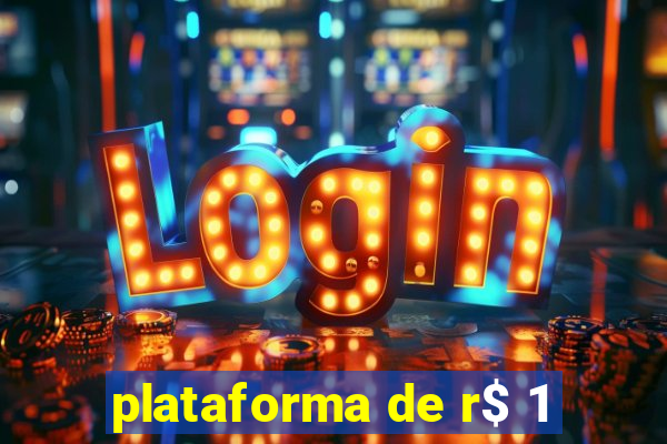 plataforma de r$ 1